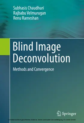Chaudhuri / Velmurugan / Rameshan |  Blind Image Deconvolution | eBook | Sack Fachmedien