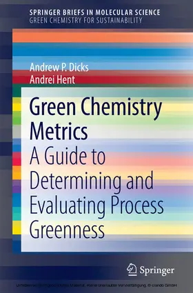 P. Dicks / Dicks / Hent |  Green Chemistry Metrics | eBook | Sack Fachmedien