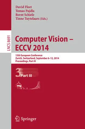Fleet / Pajdla / Schiele |  Computer Vision -- ECCV 2014 | eBook | Sack Fachmedien