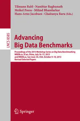Rabl / Raghunath / Poess |  Advancing Big Data Benchmarks | eBook | Sack Fachmedien