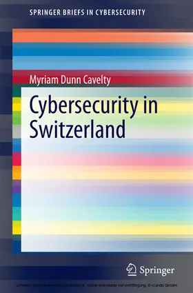 Dunn Cavelty | Cybersecurity in Switzerland | E-Book | sack.de