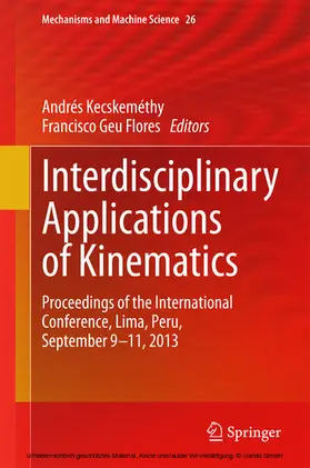 Kecskeméthy / Geu Flores |  Interdisciplinary Applications of Kinematics | eBook | Sack Fachmedien