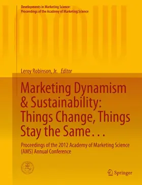 Robinson / Robinson, Jr. |  Marketing Dynamism & Sustainability: Things Change, Things Stay the Same... | Buch |  Sack Fachmedien