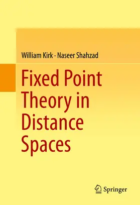 Kirk / Shahzad | Fixed Point Theory in Distance Spaces | E-Book | sack.de