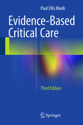 Marik |  Evidence-Based Critical Care | Buch |  Sack Fachmedien