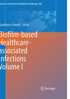 Donelli |  Biofilm-based Healthcare-associated Infections | Buch |  Sack Fachmedien