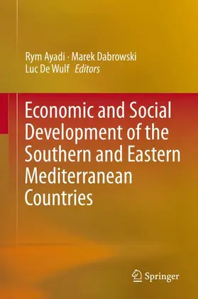 Ayadi / Dabrowski / De Wulf |  Economic and Social Development of the Southern and Eastern Mediterranean Countries | Buch |  Sack Fachmedien