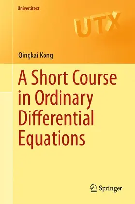 Kong |  A Short Course in Ordinary Differential Equations | Buch |  Sack Fachmedien
