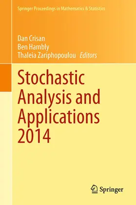 Crisan / Zariphopoulou / Hambly | Stochastic Analysis and Applications 2014 | Buch | 978-3-319-11291-6 | sack.de