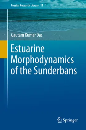 Das |  Estuarine Morphodynamics of the Sunderbans | eBook | Sack Fachmedien