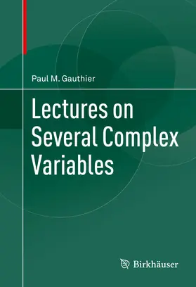 Gauthier |  Lectures on Several Complex Variables | eBook | Sack Fachmedien