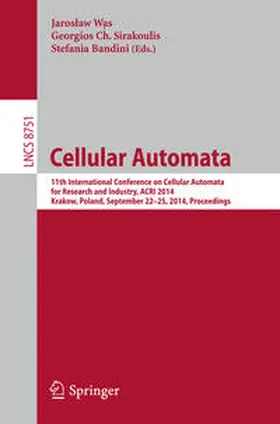Was / Sirakoulis / Bandini |  Cellular Automata | eBook | Sack Fachmedien