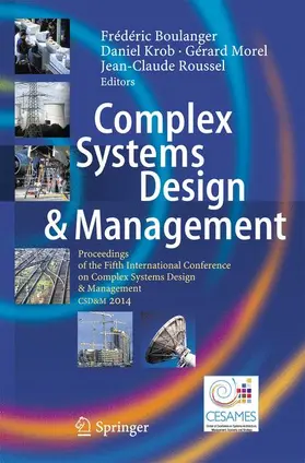 Boulanger / Roussel / Krob |  Complex Systems Design & Management | Buch |  Sack Fachmedien