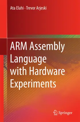 Elahi / Arjeski |  ARM Assembly Language with Hardware Experiments | eBook | Sack Fachmedien
