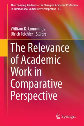 Teichler / Cummings |  The Relevance of Academic Work in Comparative Perspective | Buch |  Sack Fachmedien