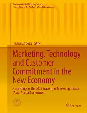 Spotts |  Marketing, Technology and Customer Commitment in the New Economy | eBook | Sack Fachmedien