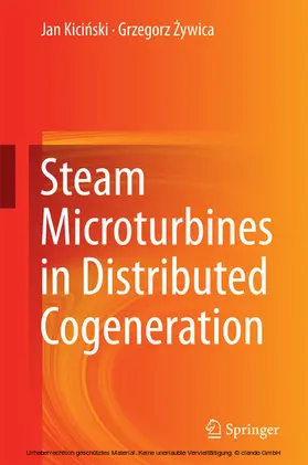 Kicinski / Kicinski / Zywica | Steam Microturbines in Distributed Cogeneration | E-Book | sack.de