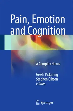 Gibson / Pickering |  Pain, Emotion and Cognition | Buch |  Sack Fachmedien