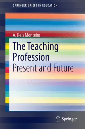 Reis Monteiro |  The Teaching Profession | Buch |  Sack Fachmedien