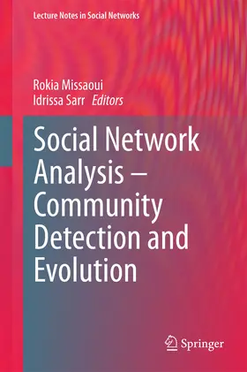 Missaoui / Sarr | Social Network Analysis - Community Detection and Evolution | E-Book | sack.de