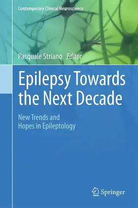 Striano |  Epilepsy Towards the Next Decade | Buch |  Sack Fachmedien