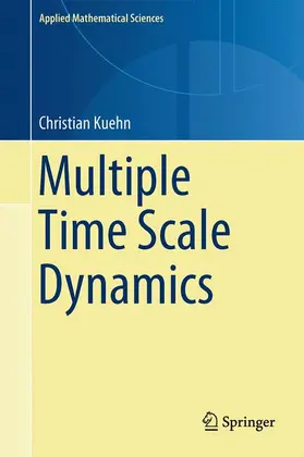 Kuehn |  Multiple Time Scale Dynamics | Buch |  Sack Fachmedien