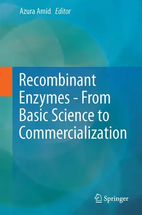 Amid |  Recombinant Enzymes - From Basic Science to Commercialization | Buch |  Sack Fachmedien