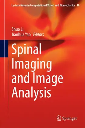 Yao / Li |  Spinal Imaging and Image Analysis | Buch |  Sack Fachmedien