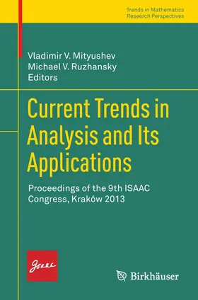 Mityushev / Ruzhansky | Current Trends in Analysis and Its Applications | E-Book | sack.de