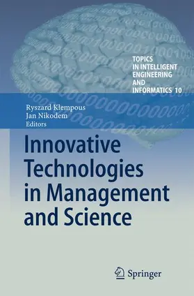 Nikodem / Klempous |  Innovative Technologies in Management and Science | Buch |  Sack Fachmedien