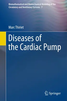 Thiriet |  Diseases of the Cardiac Pump | Buch |  Sack Fachmedien