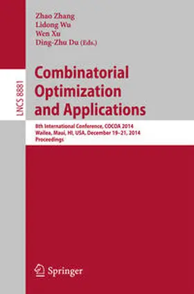 Zhang / Wu / Xu |  Combinatorial Optimization and Applications | eBook | Sack Fachmedien