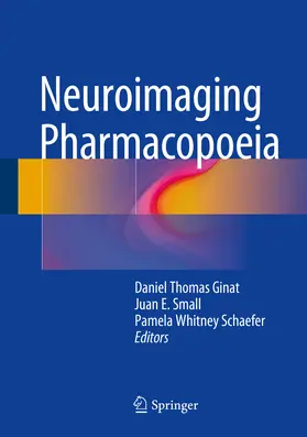 Ginat / Small / Schaefer | Neuroimaging Pharmacopoeia | E-Book | sack.de