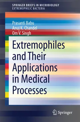 Babu / Chandel / Singh | Extremophiles and Their Applications in Medical Processes | E-Book | sack.de