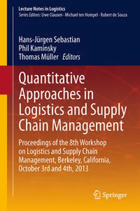 Sebastian / Müller / Kaminsky |  Quantitative Approaches in Logistics and Supply Chain Management | Buch |  Sack Fachmedien