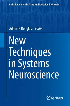Douglass |  New Techniques in Systems Neuroscience | Buch |  Sack Fachmedien