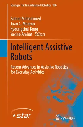 Mohammed / Amirat / Moreno |  Intelligent Assistive Robots | Buch |  Sack Fachmedien