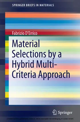 D’Errico |  Material Selections by a Hybrid Multi-Criteria Approach | eBook | Sack Fachmedien