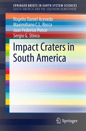 Acevedo / Rocca / Ponce |  Impact Craters in South America | eBook | Sack Fachmedien