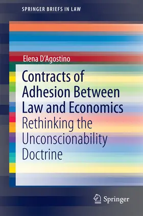 D'Agostino |  Contracts of Adhesion Between Law and Economics | eBook | Sack Fachmedien