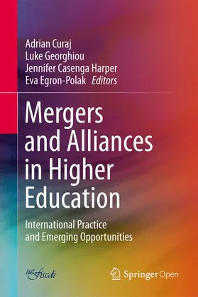 Curaj / Egron-Polak / Georghiou |  Mergers and Alliances in Higher Education | Buch |  Sack Fachmedien