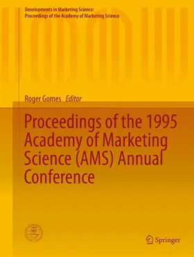 Gomes |  Proceedings of the 1995 Academy of Marketing Science (AMS) Annual Conference | Buch |  Sack Fachmedien