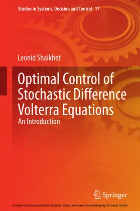 Shaikhet | Optimal Control of Stochastic Difference Volterra Equations | E-Book | sack.de
