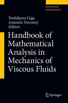 Giga / Novotný |  Handbook of Mathematical Analysis in Mechanics of Viscous Fluids | Buch |  Sack Fachmedien