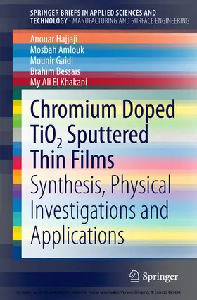 Hajjaji / Amlouk / Gaidi |  Chromium Doped TiO2 Sputtered Thin Films | eBook | Sack Fachmedien