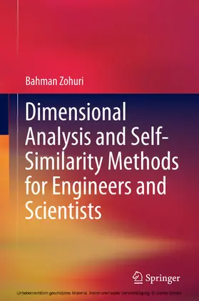 Zohuri |  Dimensional Analysis and Self-Similarity Methods for Engineers and Scientists | eBook | Sack Fachmedien