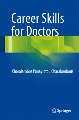 Panayiotou Charalambous |  Career Skills for Doctors | Buch |  Sack Fachmedien