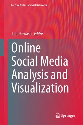 Kawash | Online Social Media Analysis and Visualization | E-Book | sack.de