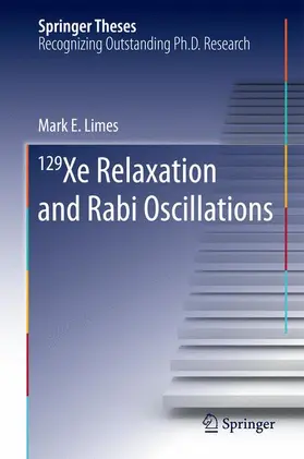 Limes |  129 Xe Relaxation and Rabi Oscillations | Buch |  Sack Fachmedien