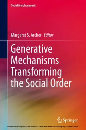 Archer |  Generative Mechanisms Transforming the Social Order | eBook | Sack Fachmedien